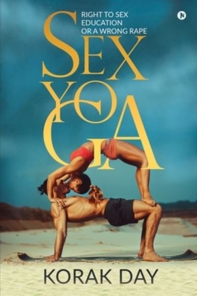 Cover for Korak Day · Sex Yoga (Taschenbuch) (2019)