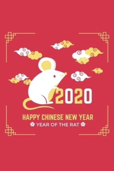 Cover for Nullpixel Press · 2020 Happy Chinese New Year Year of The Rat (Paperback Book) (2020)