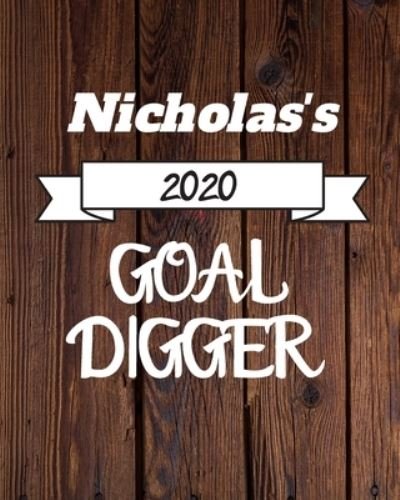 Cover for Cinder Publishing · Nicholas's 2020 Goal Digger (Pocketbok) (2019)