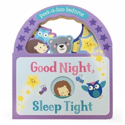 Goodnight, Sleep Tight - Parragon Books - Books - Cottage Door Press - 9781680524420 - February 19, 2019