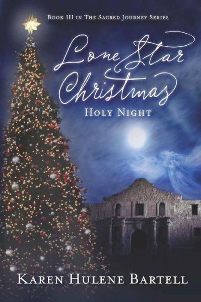 Cover for Karen Hulene Bartell · Lone Star Christmas (Paperback Book) (2016)