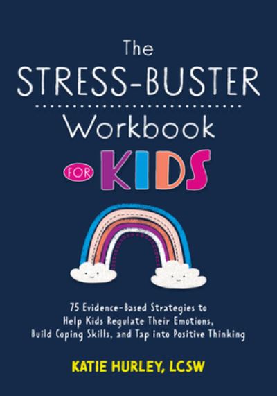 Cover for Katie Hurley · The Stress-Buster Workbook for Kids (Paperback Book) (2021)