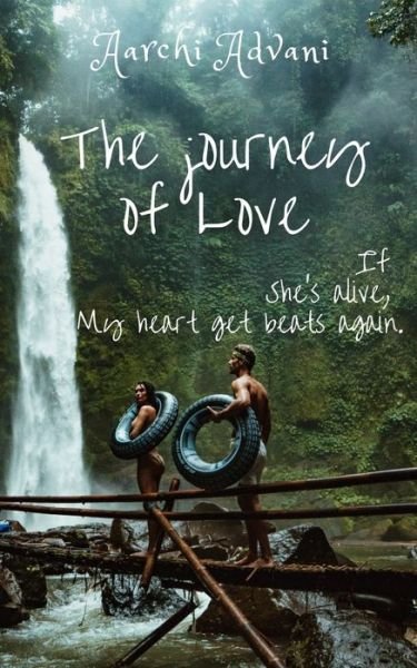 Cover for Aarchi Advani · The Journey of Love (Paperback Bog) (2021)
