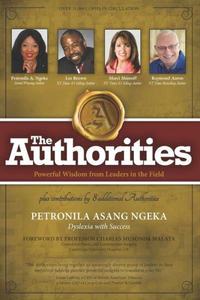 The Authorities - Petronila Asang Ngeka - Les Brown - Books - INDEPENDENTLY PUBLISHED - 9781686494420 - September 10, 2019