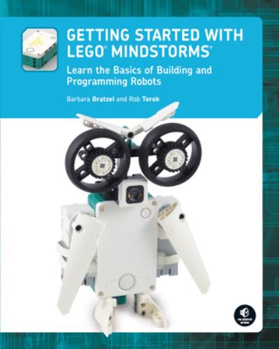 Cover for Barbara Bratzel · Getting Started with LEGO MINDSTORMS: Learn the Basics of Building and Programming Robots (Paperback Book) (2022)