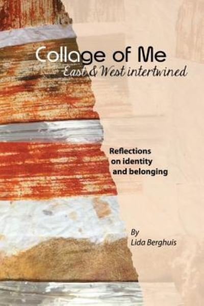 Cover for Lida Berghuis · Collage of Me (Paperback Book) (2018)