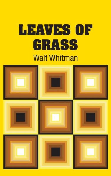 Cover for Walt Whitman · Leaves of Grass (Hardcover Book) (2018)