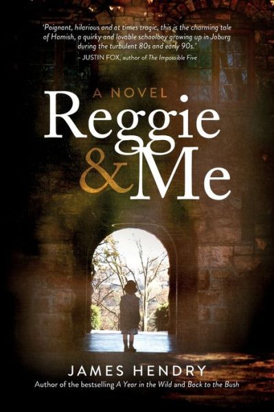 Cover for James Hendry · Reggie &amp; Me (Paperback Book) (2020)