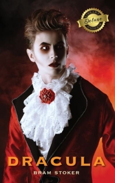 Dracula (Deluxe Library Binding) - Bram Stoker - Kirjat - Engage Classics - 9781774760420 - maanantai 28. joulukuuta 2020