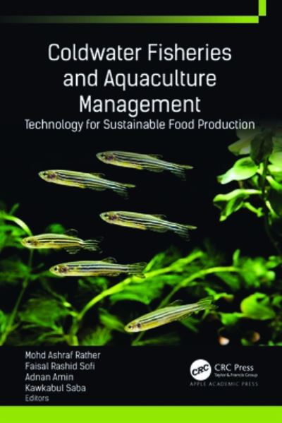 Cover for Coldwater Fisheries and Aquaculture Management: Technology for Sustainable Food Production (Hardcover Book) (2023)