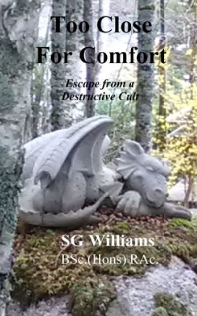 Cover for Sg Williams · Too Close For Comfort (Paperback Book) (2021)