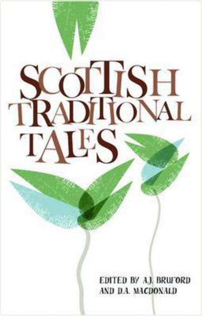 Cover for D A MacDonald · Scottish Traditional Tales (Paperback Book) [New edition] (2018)