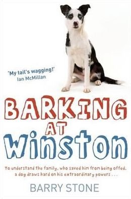Cover for Barry Stone · Barking at Winston (Taschenbuch) (2011)