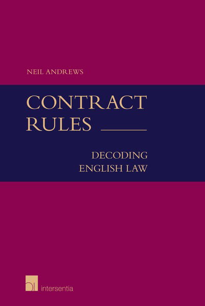 Cover for Neil Andrews · Contract Rules (student edition): Decoding English Law (Paperback Book) [Student edition] (2016)