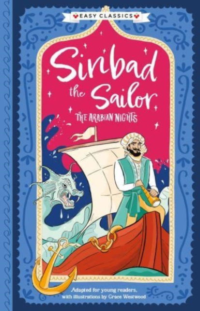 Cover for Sweet Cherry Publishing · Arabian Nights: Sinbad the Sailor (Easy Classics) - The Arabian Nights Children's Collection (Easy Classics) (Paperback Book) (2023)