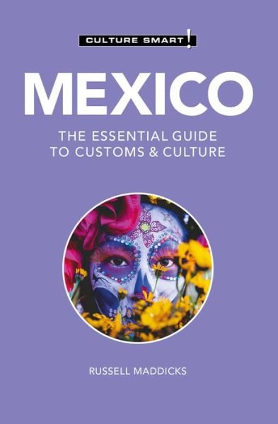 Cover for Russell Maddicks · Mexico - Culture Smart!: The Essential Guide to Customs &amp; Culture - Culture Smart! (Paperback Book) [Revised edition] (2023)