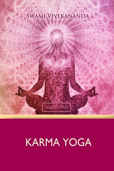 Cover for Swami Vivekananda · Karma Yoga (Paperback Book) (2018)