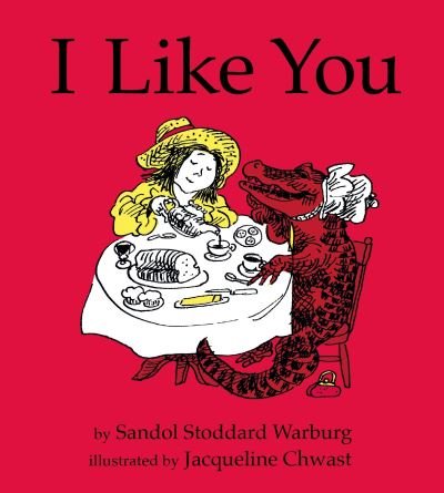 Cover for Sandol Stoddard Warburg · I Like You (Hardcover Book) [Main edition] (2021)