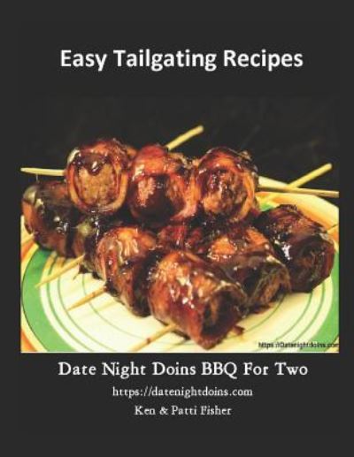 Cover for Ken Fisher · Easy Tailgating Recipes (Taschenbuch) (2019)