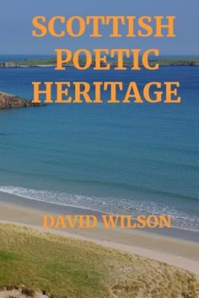 Cover for David Wilson · Scottish Poetic Heritage (Paperback Book) (2019)