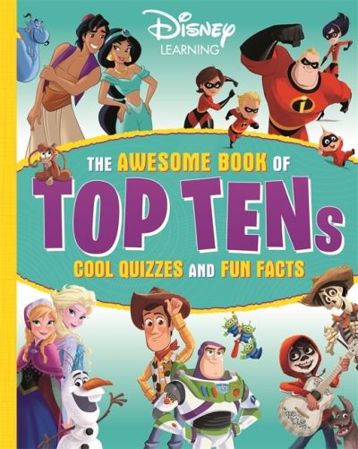 Disney Learning: The Awesome Book of Top Tens - Quizzes and facts about the world of Disney - Walt Disney - Books - Bonnier Books Ltd - 9781837951420 - July 18, 2024