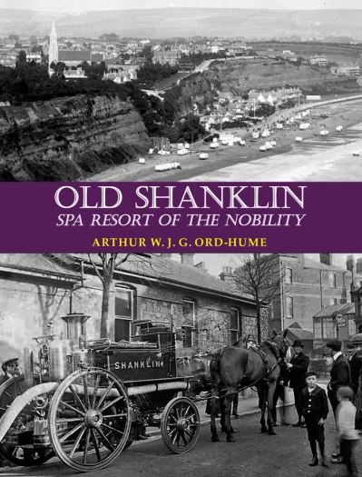 Cover for Arthur W.J.G. Ord-Hume · Old Shanklin: Spa Resort of the Nobility (Paperback Book) (2023)