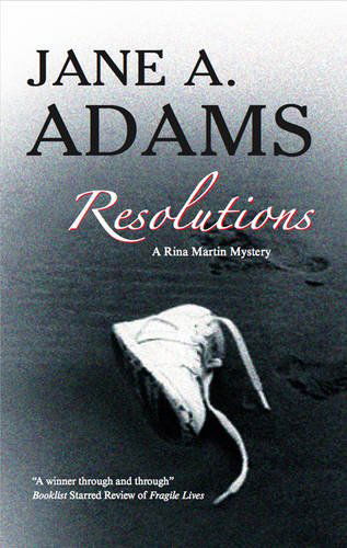 Resolutions - Jane Adams - Książki - Severn House Publishers Ltd - 9781847512420 - 1 lutego 2011