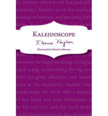 Cover for Eleanor Farjeon · Kaleidoscope (Paperback Book) (2014)