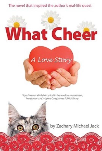 Cover for Zachary Michael Jack · What Cheer (Book) (2010)