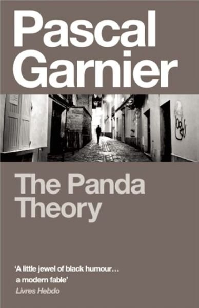 Cover for Pascal Garnier · The Panda Theory (Paperback Book) (2012)