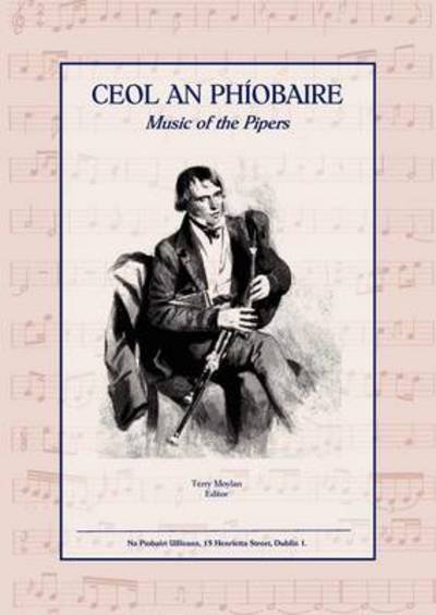 Cover for Terry Moylan · Ceol an Phiobaire: Music of the Pipers (Paperback Book) (2012)