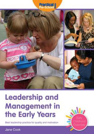 Cover for Jane Cook · Leadership and Management in the Early Years - Early Childhood Essentials (Paperback Book) (2013)