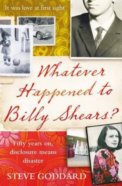 Cover for Steve Goddard · Whatever Happened to Billy Shears? (Paperback Book) (2017)