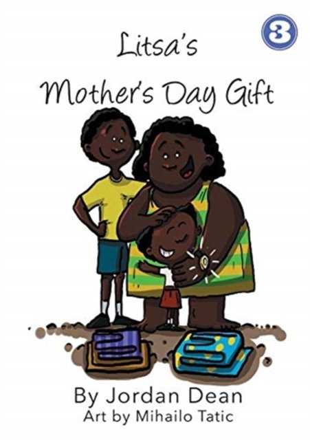 Cover for Jordan Dean · Litsa's Mother's Day Gift (Paperback Book) (2019)