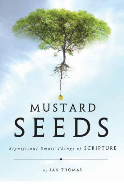 Cover for Janice Thomas · Mustard Seeds (Paperback Book) (2017)