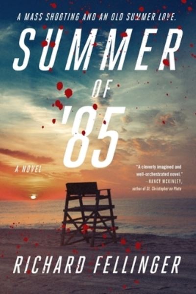 Cover for Richard Fellinger · Summer of '85 (Paperback Book) (2021)