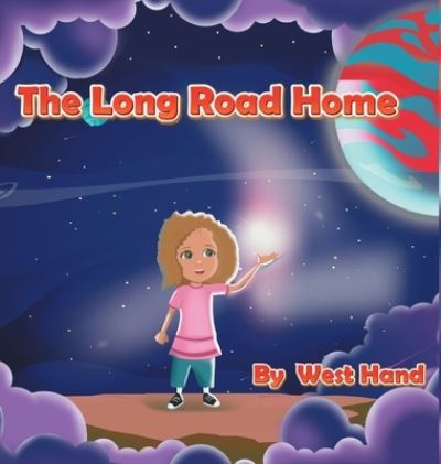 Cover for West Hand · Long Road Home (Book) (2022)