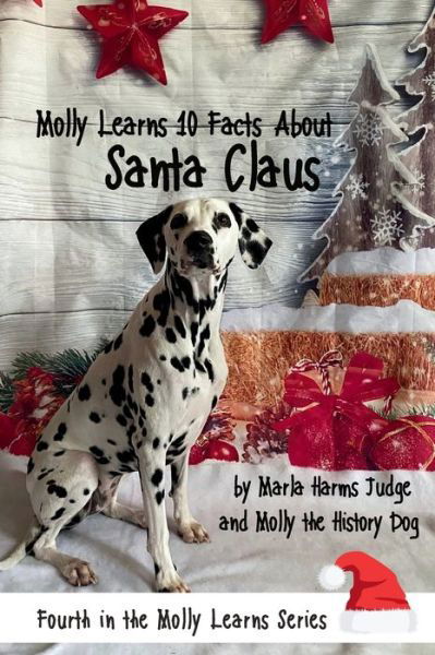 Cover for Marla Judge · Molly Learns 10 Facts about Santa Claus (Book) (2023)