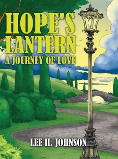 Cover for Lee H Johnson · Hope's Lantern (Hardcover Book) (2020)