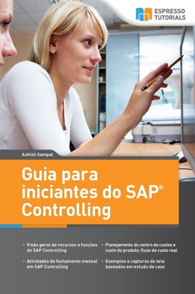 Cover for Ashish Sampat · Guia para iniciantes do SAP Controlling (Paperback Book) (2017)