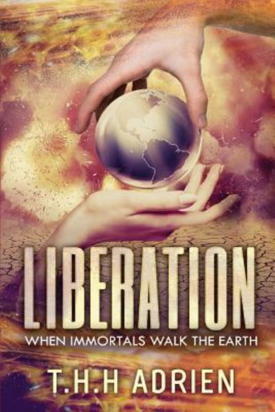 Cover for T H H Adrien · Liberation (Paperback Book) (2018)