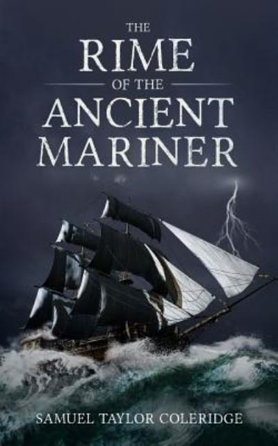 Cover for Samuel Taylor Coleridge · The Rime of the Ancient Mariner (Paperback Book) (2019)