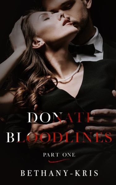 Cover for Bethany-Kris · Donati Bloodlines (Paperback Book) (2021)