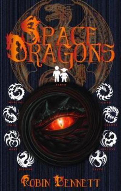 Cover for Robin Bennett · Space Dragons - Space Dragons (Hardcover Book) (2019)