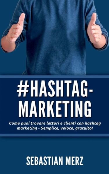 Cover for Merz · # Hashtag-Marketing (Buch) (2020)