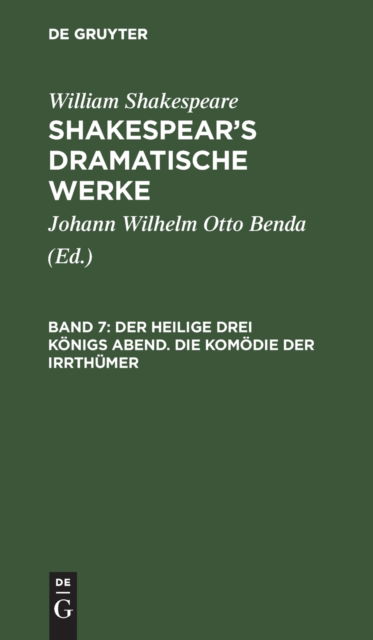 Cover for Johann Wilhelm Otto Benda · Heilige Drei Knigs Abend. Die Komdie der Irrthmer (N/A) (1901)