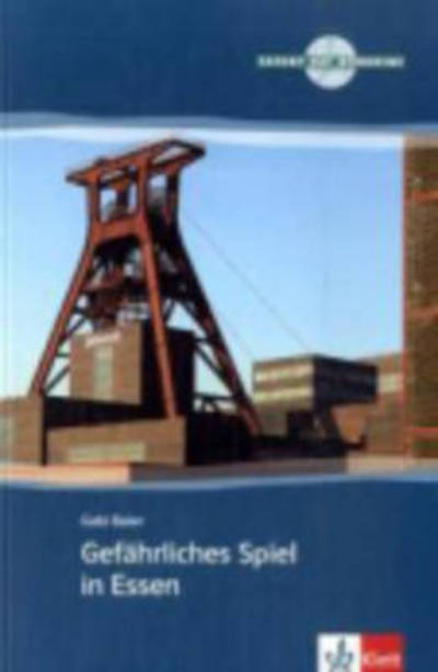 Cover for Gabi Baier · Gefahrliches Spiel in Essen + Audio-Online (Paperback Book) (2008)