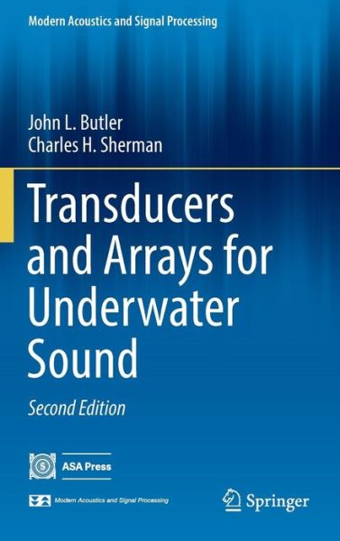 John L. Butler · Transducers and Arrays for Underwater Sound - Modern Acoustics and Signal Processing (Hardcover Book) [2nd ed. 2016 edition] (2016)