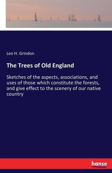 Cover for Grindon · The Trees of Old England (Bok) (2017)