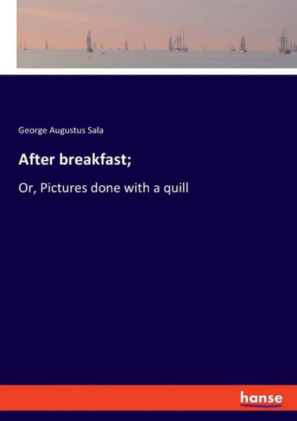 Cover for Sala · After breakfast; (Bok) (2019)